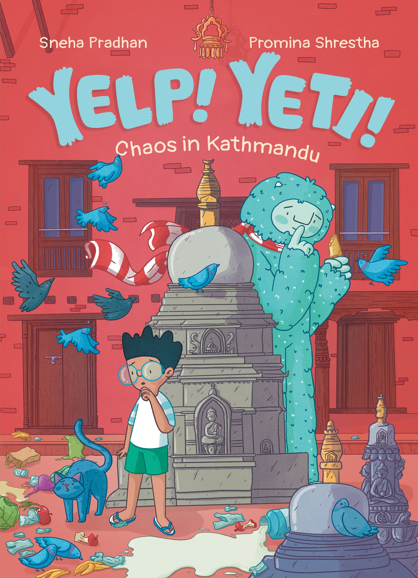 Yelp! Yeti! by Sneha Pradhan, Illustrated by Promina Shrestha